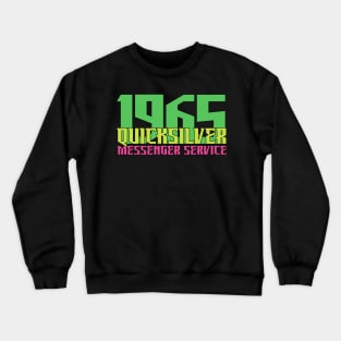 Quicksilver messenger service Crewneck Sweatshirt